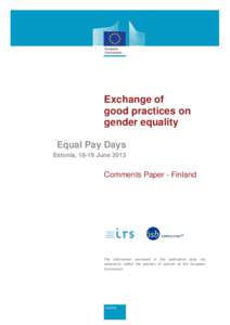 Exchange of good practices on gender equality Equal Pay Days Estonia, 18-19 June 2013