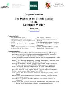 Program Committee  The Decline of the Middle Classes in the Developed World? Segovia, Spain