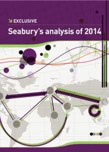 Â EXCLUSIVE  Seabury’s analysis of 2014     