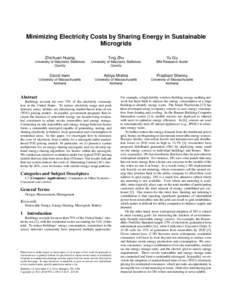 Minimizing Electricity Costs by Sharing Energy in Sustainable Microgrids Zhichuan Huang Ting Zhu