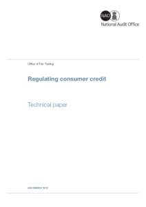 NAO Report (HC[removed]): Office of Fair Trading: Regulating consumer credit - technical paper