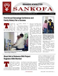 BBAAGHS NEWSLETTER  SANKOFA THE NEWSLETTER OF THE BLACK BELT AFRICAN AMERICAN GENEALOGICAL AND HISTORICAL SOCIETY, INC.  FEB-MAR 2007