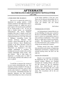 UNIVERSITY OF UTAH AFTERMATH MATHEMATICS DEPARTMENT NEWSLETTERA WORD FROM THE CHAIRMAN