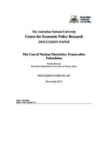The Australian National University  Centre for Economic Policy Research DISCUSSION PAPER  The Cost of Nuclear Electricity: France after