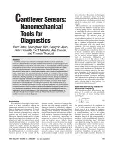 Cantilever Sensors: Nanomechanical Tools for Diagnostics  Ram Datar, Seonghwan Kim, Sangmin Jeon,