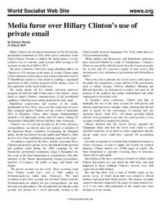 World Socialist Web Site  wsws.org Media furor over Hillary Clinton’s use of private email