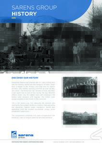 SARENS GROUP HISTORY DISCOVER OUR HISTORY Granddad Sarens was a farmer and still used a horse and cart for forestry works and the transport of trees. That’s