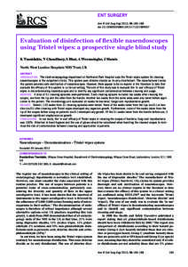 ENT SURGERY Ann R Coll Surg Engl 2012; 94:185–188 doi003588412X13171221589937 Evaluation of disinfection of flexible nasendoscopes using Tristel wipes: a prospective single blind study