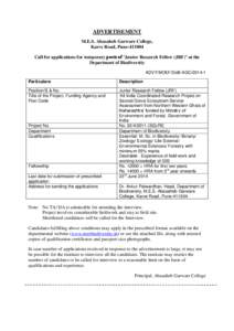 ADVERTISEMENT M.E.S. Abasaheb Garware College, Karve Road, Pune[removed]Call for applications for temporary posts of ‘Junior Research Fellow (JRF)’ at the Department of Biodiversity ADVT/MOEF/DoB-AGC[removed]
