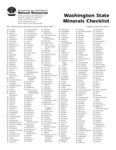 Washington State Minerals Checklist Division of Geology and Earth Resources MS 47007; Olympia, WA[removed][removed]; [removed]fax