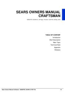 SEARS OWNERS MANUAL CRAFTSMAN SOMCPDF-JOOM15-5 | 26 Page | File Size 1,381 KB | 29 May, 2016 TABLE OF CONTENT Introduction
