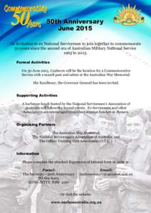 50th Anniversary June 2015 An invitation to ex National Servicemen to join together to commemorate 50 years since the second era of Australian Military National Service 1965 toFormal Activities
