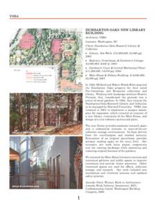 VSBA  DUMBARTON OAKS NEW LIBRARY BUILDING Architects: VSBA Location: Washington, DC