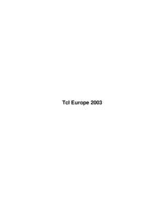 Tcl Europe 2003  Tcl Europe 2003 Table of Contents Tcl Europe 2003..................................................................................................................................................1