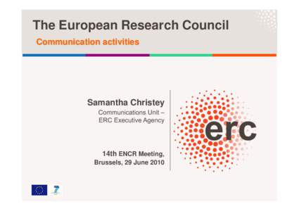 Academia / Science / Helga Nowotny / Alberto Broggi / ERC / Andreu Mas-Colell / Science and technology in Europe / Europe / European Research Council