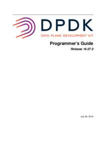 Programmer’s Guide ReleaseJuly 28, 2016  CONTENTS