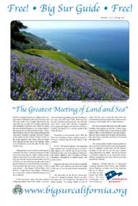 Free! • Big Sur Guide • Free! SummerSpring 2015 Baronda Trail, Los Padres National Forest. PMPhoto by Stan Russell  “The Greatest Meeting of Land and Sea”