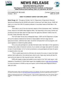 NEWS RELEASE United States Department of Agriculture National Agricultural Statistics Service Delta Regional Office (serving Arkansas, Louisiana, and Mississippi[removed]Financial Centre Parkway, Suite 110, Little Rock, A