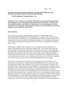 May 1, 2012 LETTER TO PARTICIPATING PARTIES AND ORGANIZATIONS OF THE REVOLUTIONARY INTERNATIONALIST MOVEMENT The Revolutionary Communist Party, USA  [Publication Note: This letter was originally distributed only among th