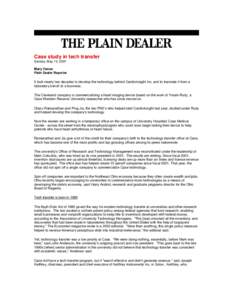 Case study in tech transfer Sunday, May 13, 2007 Mary Vanac Plain Dealer Reporter