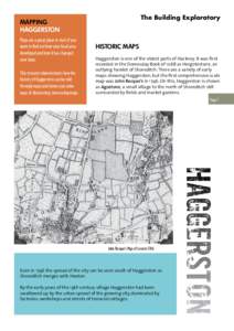 The Building Exploratory  MAPPING HAGGERSTON Maps are a great place to start if you want to find out how your local area