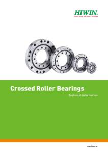 Crossed Roller Bearings Technical Information www.hiwin.tw  High speed