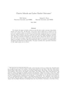 Charter Schools and Labor Market Outcomes∗ Will Dobbie Princeton University and NBER Roland G. Fryer Harvard University and NBER