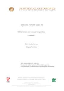 WORKING PAPER N° Utilitarianism and unequal longevities: A remedy?  Marie-Louise Leroux