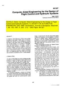SCHOLZ, Dieter: Computer Aided Engineering for the Design of Flight Control and Hydraulic Systems. In: SOCIETY OF AUTOMOTIVE ENGINEERS: SAE 1996 Transactions, Journal of Aerospace. Abschnitt 1, Bd. 105, 1997, S