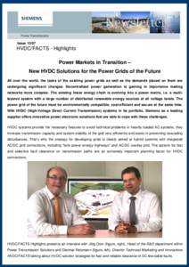 IssueHVDC/FACTS - Highlights http://www.siemens.com/FACTS http://www.siemens.com/HVDC