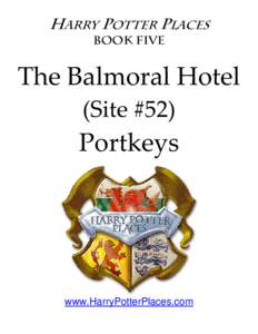Balmoral Hotel (Site #50) Portkeys