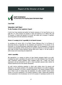 Report of the Director of Audit  Audit Commission The Government of the Hong Kong Special Administrative Region  Loan Fund