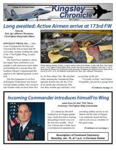 January[removed]Page 1 Long awaited: Active Airmen arrive at 173rd FW Story by