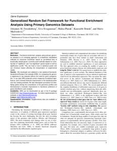 Gene Expression  Generalized Random Set Framework for Functional Enrichment Analysis Using Primary Genomics Datasets Johannes M. Freudenberg1, Siva Sivaganesan2, Mukta Phatak1, Kaustubh Shinde1, and Mario Medvedovic1,*
