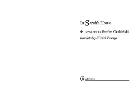 In  Sarah’s House ^  stories by Stefan Grabin´ski translated by Wiesiek Powaga