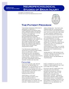 Newsletter Winter/Spring 2004 Neuropsychological Studies of Brain Injury