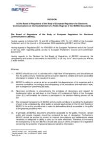 BoR[removed]DECISION by the Board of Regulators of the Body of European Regulators for Electronic Communications on the Establishment of a Public Register of the BEREC Documents
