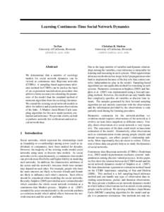 Learning Continuous-Time Social Network Dynamics  Yu Fan University of California, Riverside 