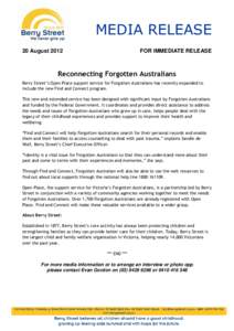 MEDIA RELEASE 20 August 2012 FOR IMMEDIATE RELEASE  Reconnecting Forgotten Australians