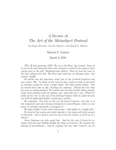 A Review of The Art of the Metaobject Protocol by Gregor Kiczales, Jim des Rivi`eres, and Daniel G. Bobrow Richard P. Gabriel March 3, 2010