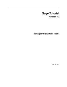 Sage Tutorial Release 8.3 The Sage Development Team  Aug 04, 2018