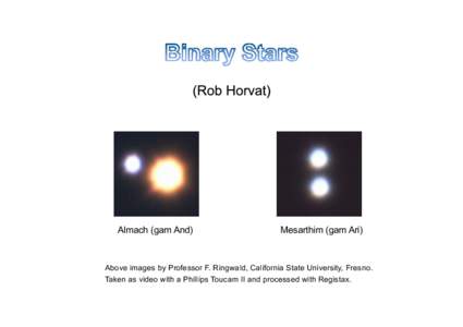 Binary stars / Multiple star / Castor / Double star / Star system / Albireo / Star / Stellar classification / Extrasolar planet / Astronomy / Universe / Star types