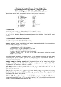 Minutes of the Transport Stresses Working Group of the Committee for European Environmental Engineering Societies Held on 26th September 1996 at Grand Hotel Ritz in Rome Present at the Meeting of the Transportation Stres