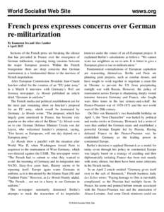 World Socialist Web Site  wsws.org French press expresses concerns over German re-militarization