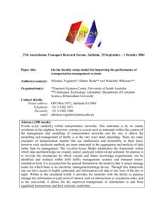 27th Australasian Transport Research Forum, Adelaide, 29 September – 1 October[removed]Paper title: On the locality-scope model for improving the performance of transportation management systems