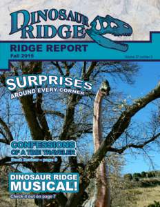 RIDGE REPORT Fall 2015 Volume 27 number 3  Friends of Dinosaur Ridge — The Ridge Report - Volume 27 #3 — Fall 2015
