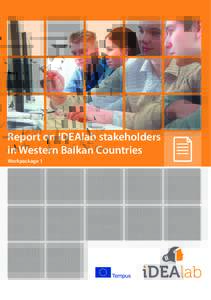 Report on IDEAlab stakeholders in Western Balkan Countries Workpackage 1 www.idealab.uns.ac.rs