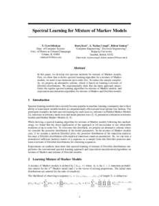 Spectral Learning for Mixture of Markov Models  ¨ Y. Cem Subakan Dept. of Computer Science Univ. of Illinois at Urbana-Champaign