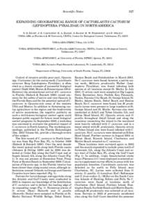 Scientific Notes  527 EXPANDING GEOGRAPHICAL RANGE OF CACTOBLASTIS CACTORUM (LEPIDOPTERA: PYRALIDAE) IN NORTH AMERICA