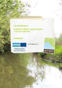 De Biesbosch / North Brabant / South Holland / Earth / Sustainable architecture / Sustainable building / Sustainable development / Sustainable tourism / Environment / Sustainability / Rhine–Meuse–Scheldt delta